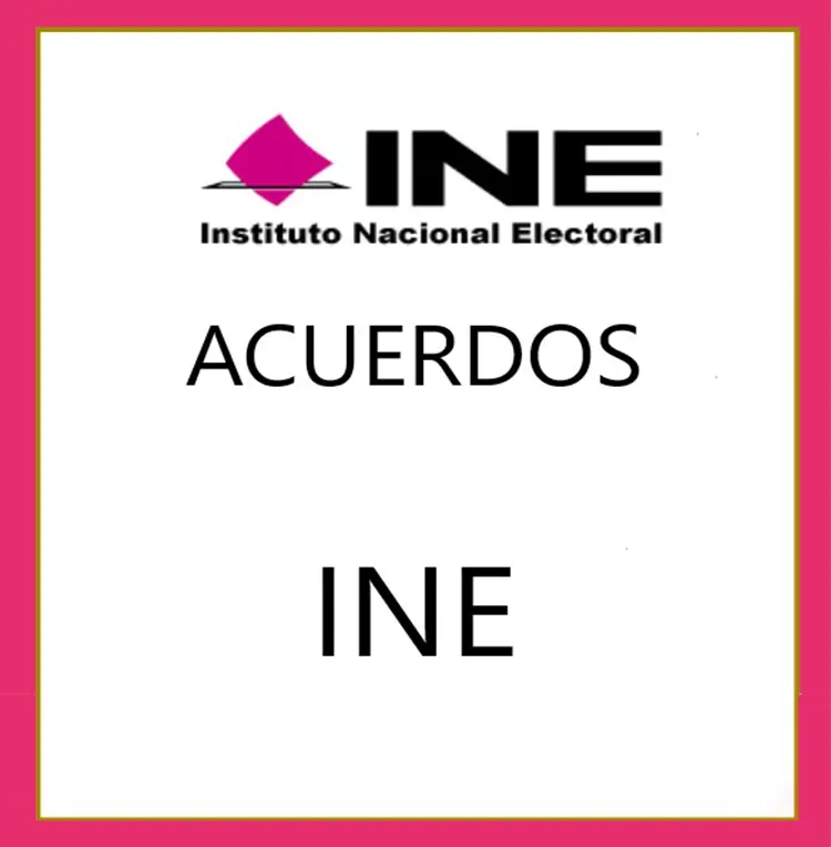 Acuerdos INE